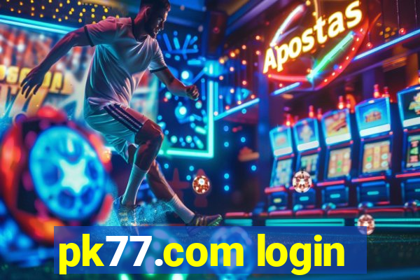 pk77.com login